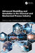 Advanced Modelling and Simulation in the Chemical and Biochemical Process Industry by Sudip Chakraborty