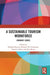 A Sustainable Tourism Workforce: Current Issues by Shelagh Mooney