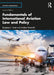 Fundamentals of International Aviation Law and Policy by Scott, Benjamyn I.