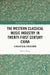 The Western Classical Music Industry in Twenty-First Century China: A Dialectical Crescendo by Weida Wang