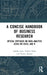 A Concise Handbook of Business Research: Special Emphasis on Data Analysis Using MS-Excel and R by Ashish Arya