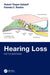 Hearing Loss by Robert Thayer Sataloff