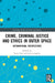 Crime, Criminal Justice and Ethics in Outer Space: International Perspectives by Yarin Eski, Jack Lampkin