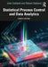 Statistical Process Control and Data Analytics by Oakland, John