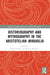 Historiography and Mythography in the Aristotelian Mirabilia by Stefan Schorn, Robert Mayhew