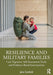 Resilience and Military Families by Canfield/Julie