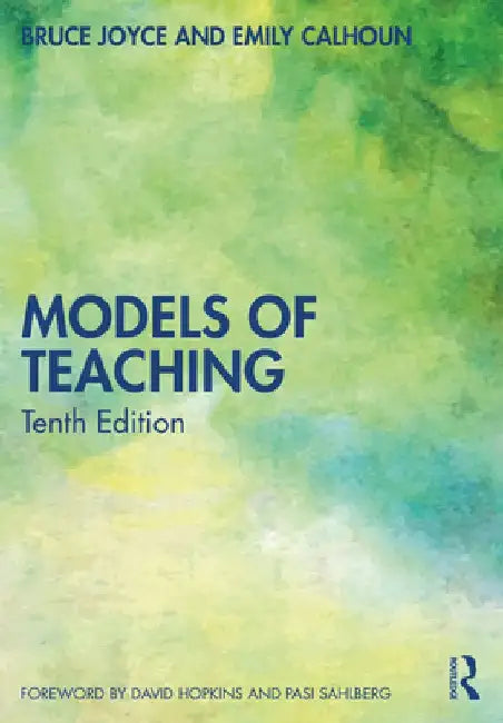 Models of Teaching by Bruce Joyce