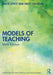 Models of Teaching by Bruce Joyce