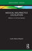 Medical Malpractice Legislation: Reforms in Civil Law Systems by Carlo Maria Masieri
