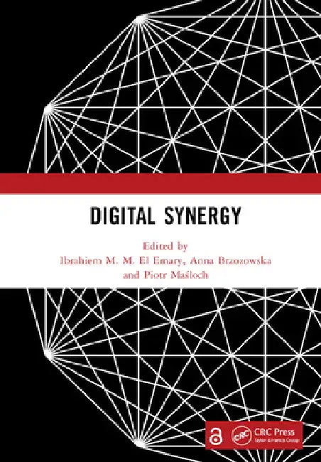 Digital Synergy by Ibrahiem M. M. El Emary