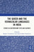 The Queer and the Vernacular Languages in India: Studies in Contemporary Texts and Cultures by Kaustav Chakraborty