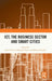 Ict, the Business Sector and Smart Cities by Anna Visvizi