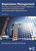 Reputation Management: The Key to Successful Public Relations, Corporate Communication and Sustainable Organizations by John Doorley