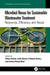 Microbial Nexus for Sustainable Wastewater Treatment by Vineet Kumar