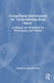 Group-Based Interventions for 'Understanding Brain Injury': A Manual and Workbook for Practitioners and Patients by Rebekah Jamieson-Craig
