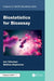 Biostatistics for Bioassay by Ann Yellowlees