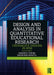 Design and Analysis in Quantitative Educational Research by Strunk/Kamden K.