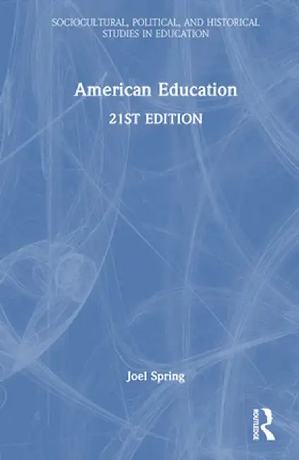 American Education by Joel Spring