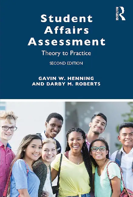 Student Affairs Assessment by Henning, Gavin W.