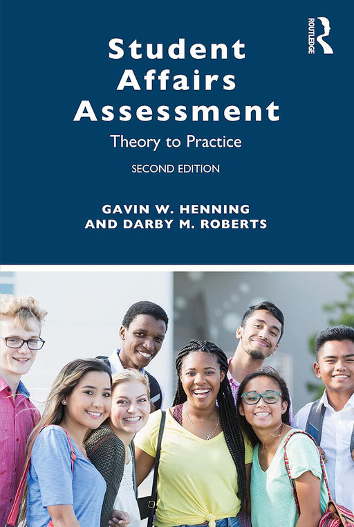 Student Affairs Assessment by Henning/Gavin W.