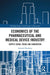 Economics of the Pharmaceutical and Medical Device Industry: Supply Chain, Trade and Innovation by Ramesh Bhardwaj