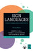 Sign Languages: Structures and Contexts by Joseph C. Hill