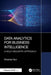 Data Analytics for Business Intelligence: A Multi-Industry Approach by Zhaohao Sun