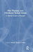Play Therapy and Childhood Sexual Abuse: A Clinical Guide to Practice by Sueann Kenney-Noziska