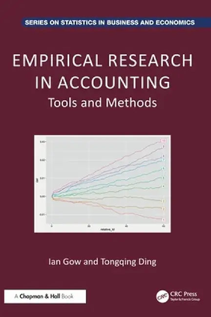 Empirical Research in Accounting: Tools and Methods by Ian D. Gow