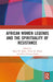 African Women Legends and the Spirituality of Resistance by Musa W. Dube