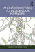 An Introduction to Indigenous Feminisms by Isabel Altamirano-JimÃ©nez