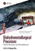 Biohydrometallurgical Processes: Metal Recovery and Remediation by Satarupa Dey