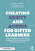 Creating Equity and Access for Gifted Learners: Implementing a Problem-Based Professional Learning Experience Using the Excel Model by Anne Horak