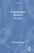 Transactional Analysis: The Basics by Mark Widdowson