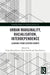 Urban Marginality, Racialisation, Interdependence by Filip Alexandrescu
