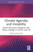 Climate Agendas and Instability: Green Recovery Programs and Policy Change in the EU and US by Frank Wendler