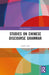 Studies on Chinese Discourse Grammar by FANG Mei