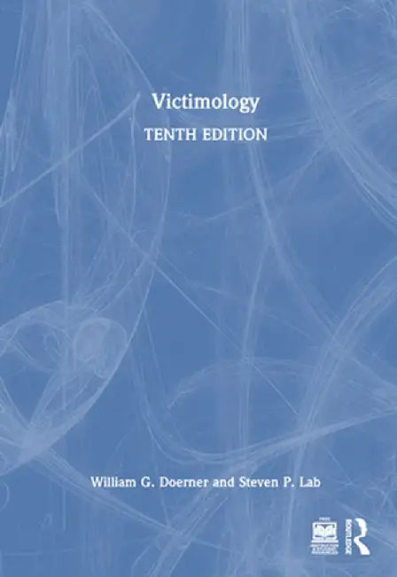 Victimology by William G. Doerner