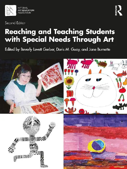 Reaching and Teaching Students with Special Needs Through Art by Gerber, Beverly Levett