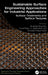 Sustainable Surface Engineering Approaches for Industrial Applications: Surface Treatments and Surface Textures by Shubrajit Bhaumik, Viorel Paleu, V. Jayakumar