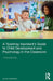 A Teaching Assistant's Guide to Child Development and Psychology in the Classroom by Susan Bentham
