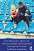 Counselling Skills in Applied Sport Psychology: Learning How to Counsel by McCarthy, Paul