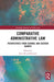 Comparative Administrative Law: Perspectives from Central and Eastern Europe by Ieva Deviatnikovaite