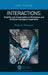 Interactions: Stability and Organization in Biological and Artificial Intelligent Organisms by Bicky A. Marquez