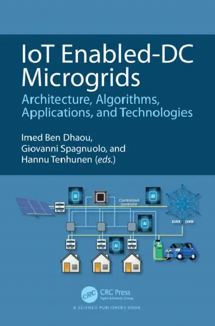 IoT Enabled-DC Microgrids by Imed Ben Dhaou