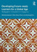 Developing Future-Ready Learners for a Global Age: Pedagogical Innovations in Singapore by Suzanne S. Choo