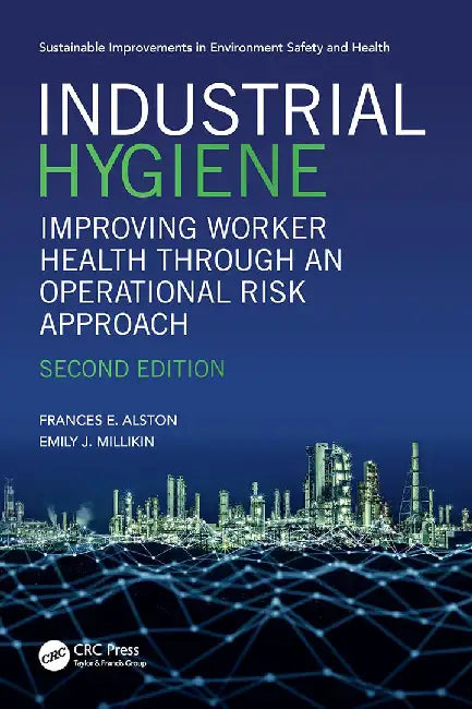 Industrial Hygiene by Alston, Frances