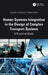 Human Systems Integration in the Design of Complex Transport Systems: A Practical Guide by Victoria Valentinova