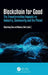 Blockchain for Good: The Transformative Impacts on Industry, Community and the Planet by Shoufeng Cao