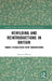 Rewilding and Reintroductions in Britain: Human Interactions with Conservation by Virginia Thomas